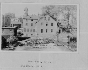 First Cotton Mill in America, Library of Congress postcard. Historic American Buildings Survey/Historic American Engineering Record/Historic American Landscapes Survey. Slater Mill, Pawtucket, Providence County, RI, postcard.